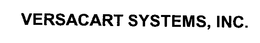 VERSACART SYSTEMS trademark