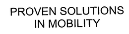 PROVEN SOLUTIONS IN MOBILITY trademark
