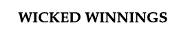 WICKED WINNINGS trademark