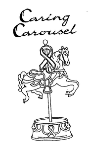 CARING CAROUSEL trademark
