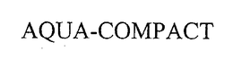 AQUA-COMPACT trademark
