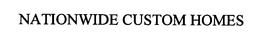 NATIONWIDE CUSTOM HOMES trademark