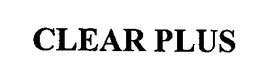 CLEAR PLUS trademark