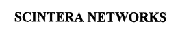SCINTERA NETWORKS trademark