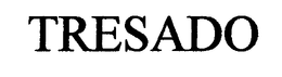 TRESADO trademark