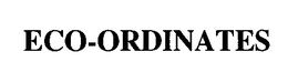 ECO-ORDINATES trademark