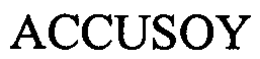 ACCUSOY trademark