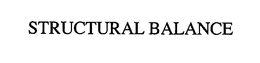 STRUCTURAL BALANCE trademark