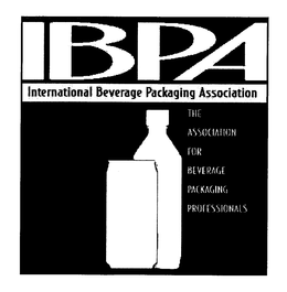 IBPA, INTERNATIONAL BEVERAGE PACKAGING ASSOCIATION THE ASSOCIATION FOR BEVERAGE PACKAGING PROFESSIONALS trademark