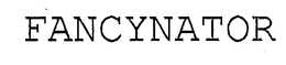 FANCYNATOR trademark