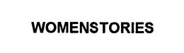 WOMENSTORIES trademark