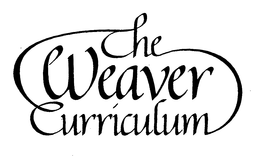 THE WEAVER CURRICULUM trademark