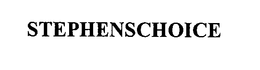 STEPHENSCHOICE trademark