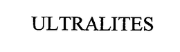 ULTRALITES trademark