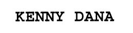 KENNY DANA trademark
