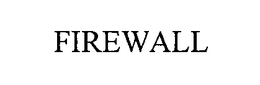 FIREWALL trademark
