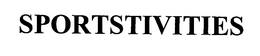 SPORTSTIVITIES trademark