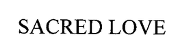 SACRED LOVE trademark
