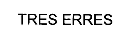 TRES ERRES trademark