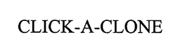 CLICK-A-CLONE trademark