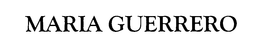 MARIA GUERRERO trademark