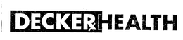 DECKERHEALTH trademark