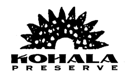KOHALA PRESERVE trademark