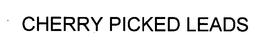 CHERRY PICKED LEADS trademark