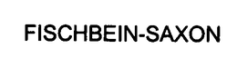 FISCHBEIN SAXON trademark