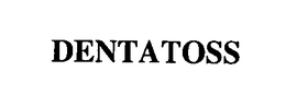 DENTATOSS trademark