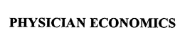 PHYSICIAN ECONOMICS trademark