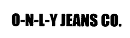 O-N-L-Y JEANS CO. trademark
