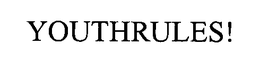 YOUTHRULES! trademark