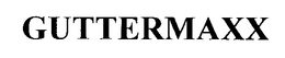 GUTTERMAXX trademark