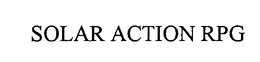 SOLAR ACTION RPG trademark