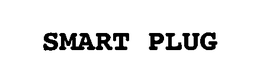 SMART PLUG trademark