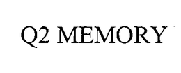 Q2 MEMORY trademark