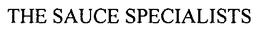 THE SAUCE SPECIALISTS trademark