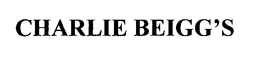 CHARLIE BEIGG'S trademark