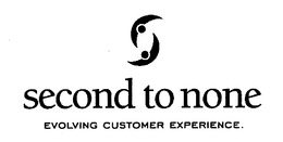 SECOND TO NONE EVOLVING CUSTOMER EXPERIENCE. trademark
