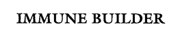 IMMUNE BUILDER trademark
