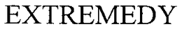 EXTREMEDY trademark