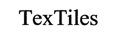TEXTILES trademark