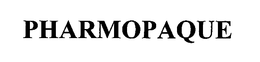 PHARMOPAQUE trademark