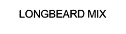 LONGBEARD MIX trademark