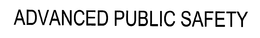 ADVANCED PUBLIC SAFETY trademark