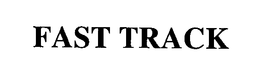 FAST TRACK trademark