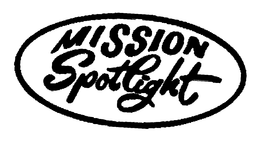 MISSION SPOTLIGHT trademark