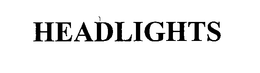 HEADLIGHTS trademark