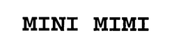 MINI MIMI trademark
